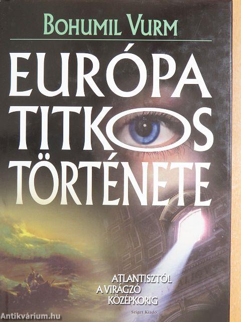 Európa titkos története