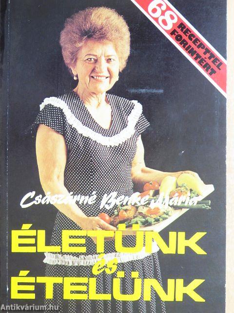 Életünk és ételünk