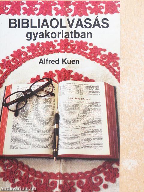 Bibliaolvasás - gyakorlatban