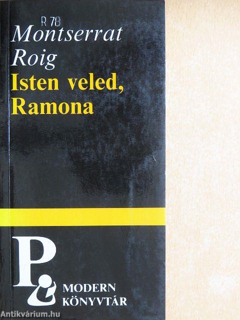 Isten veled, Ramona