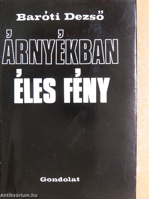 Árnyékban éles fény