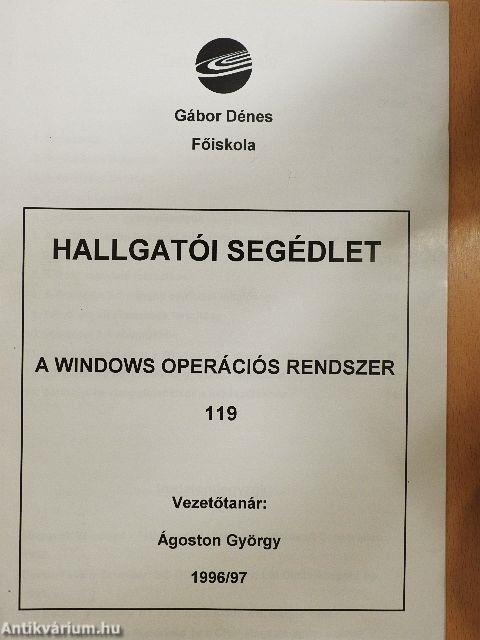 Hallgatói segédlet - A Windows operációs rendszer