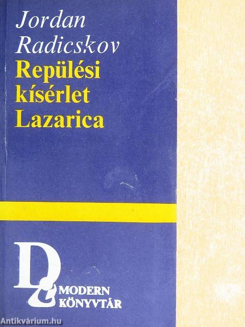 Repülési kísérlet/Lazarica