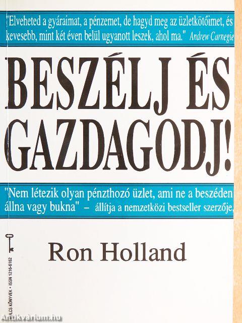 Beszélj és gazdagodj!