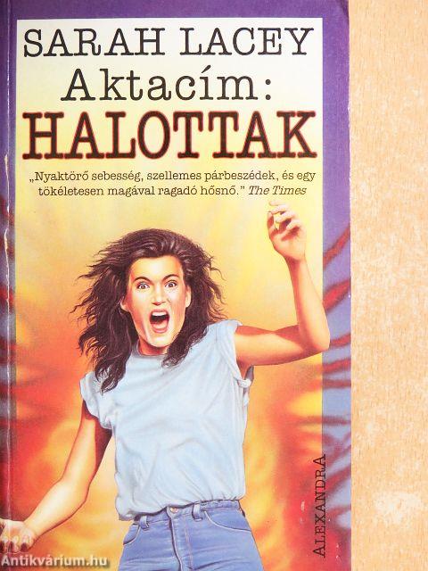 Aktacím: Halottak