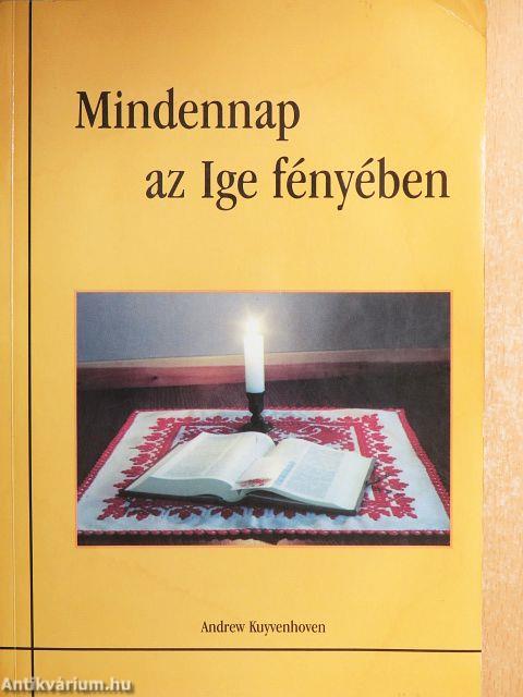 Mindennap az Ige fényében