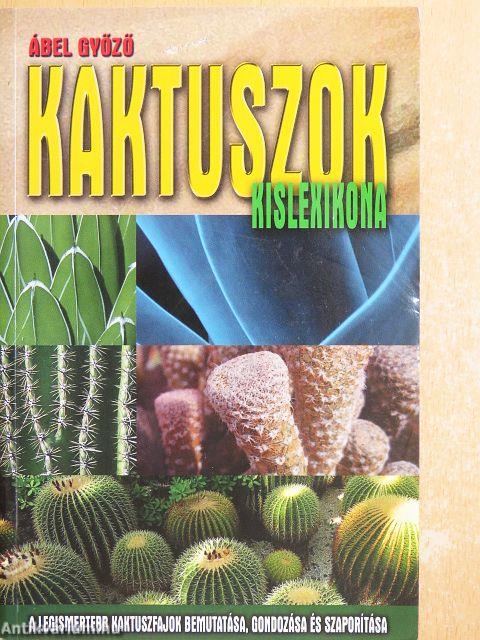 Kaktuszok kislexikona