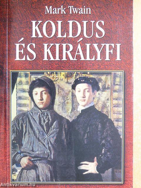 Koldus és királyfi