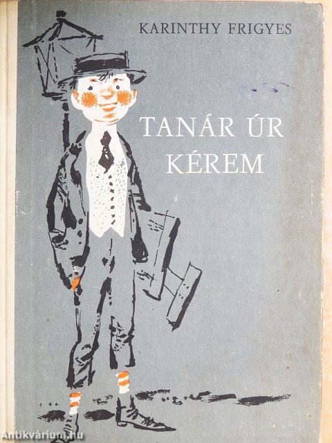 Tanár úr kérem