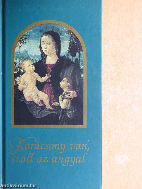 Karácsony van, száll az angyal