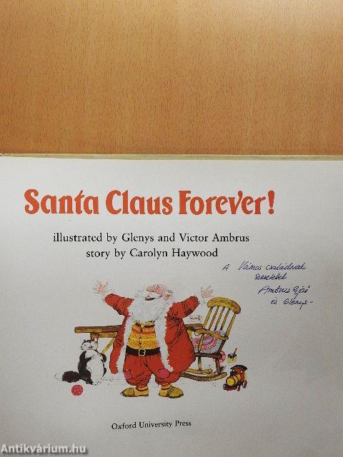 Santa Claus Forever!