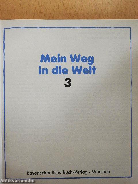 Mein Weg in die Welt 3.