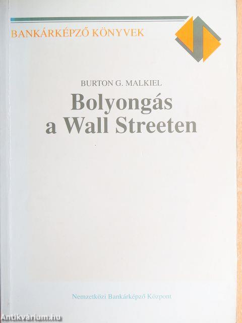 Bolyongás a Wall Streeten