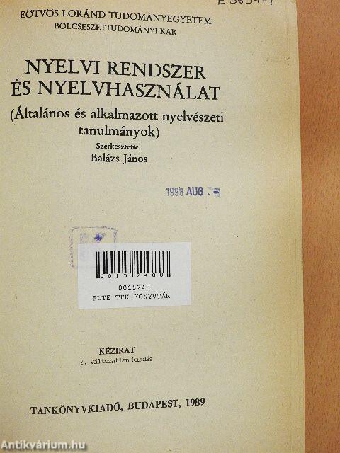 Nyelvi rendszer és nyelvhasználat