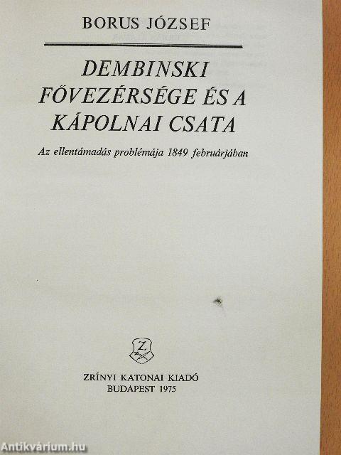 Dembinski fővezérsége és a kápolnai csata 