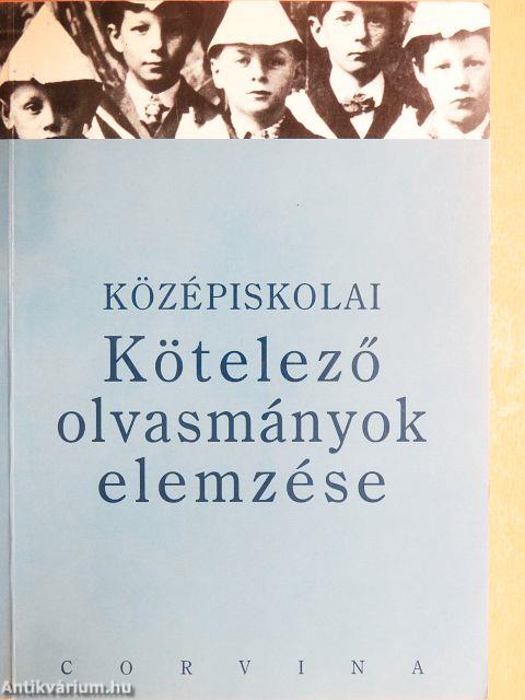 Középiskolai kötelező olvasmányok elemzése