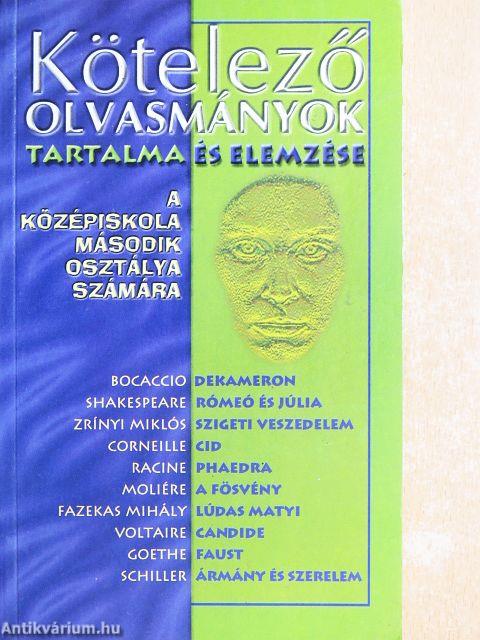 Kötelező olvasmányok tartalma és elemzése a középiskola második osztálya számára