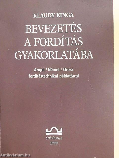 Bevezetés a fordítás gyakorlatába