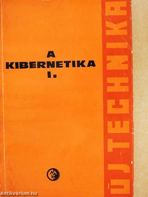 A kibernetika I-II.