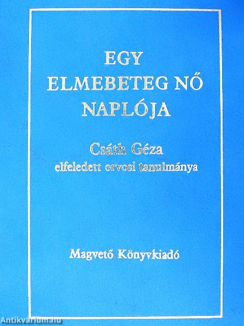 Egy elmebeteg nő naplója