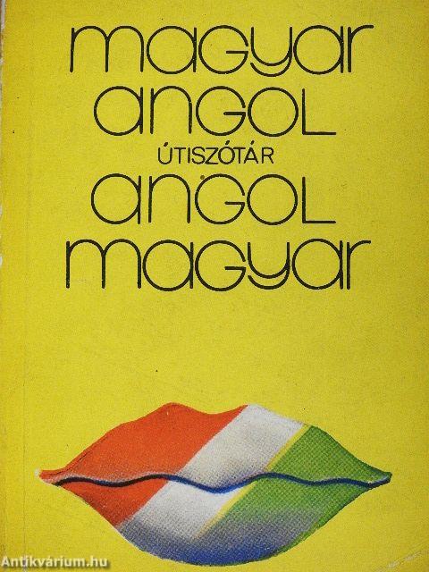 Magyar-angol/angol-magyar útiszótár