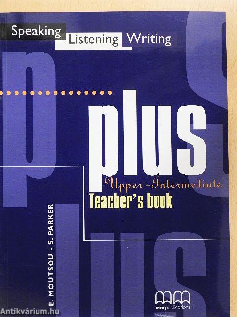 Plus - Upper-Intermediate - Teacher's Book