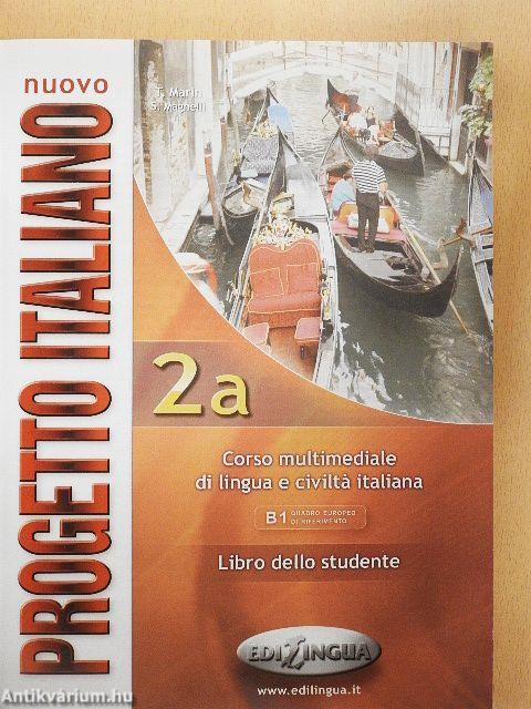 Nuovo Progetto Italiano 2a - Libro dello studente/Quaderno degli Esercizi - 2 db CD-vel