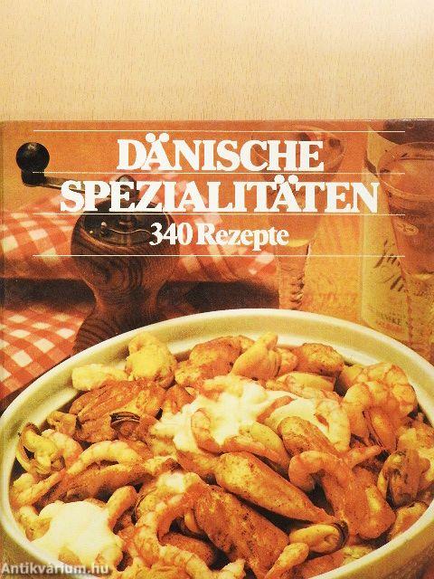 Dänische Spezialitäten