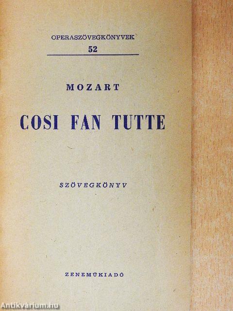 Mozart: Cosi fan tutte