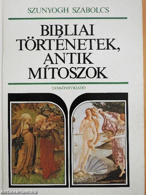 Bibliai történetek, antik mítoszok