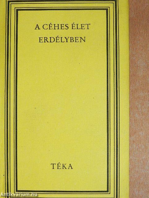 A céhes élet Erdélyben