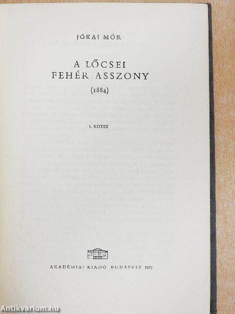 A lőcsei fehér asszony I-II.