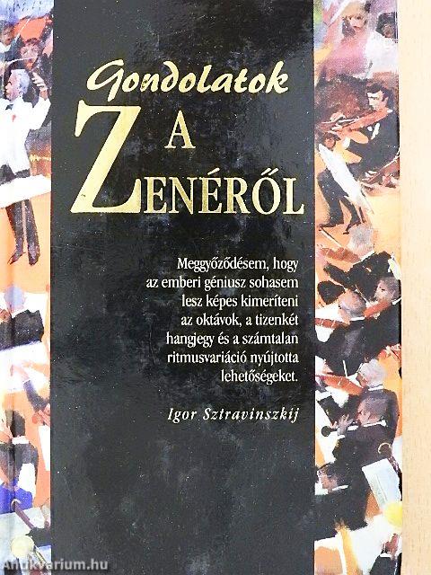 Gondolatok a zenéről