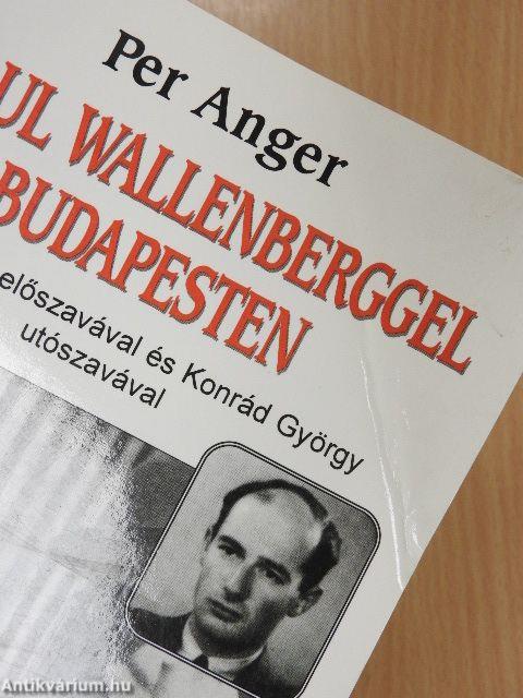 Raoul Wallenberggel Budapesten