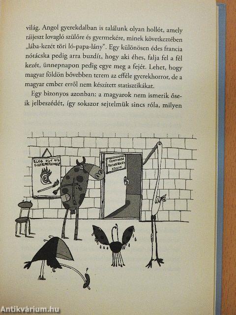 Milyenek MÉG a magyarok?