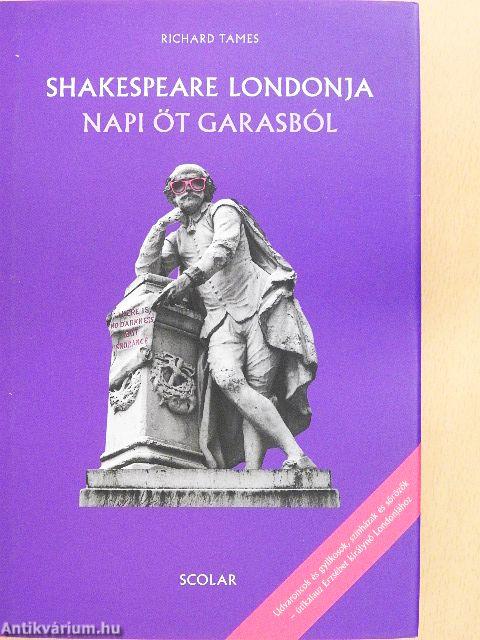 Shakespeare Londonja napi öt garasból