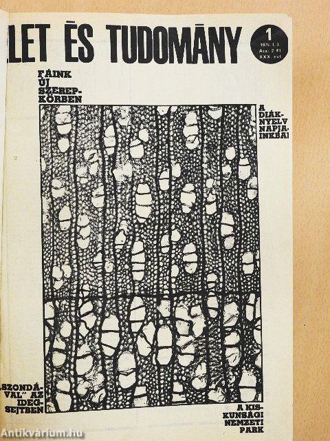 Élet és Tudomány 1975. (nem teljes évfolyam) I-II.