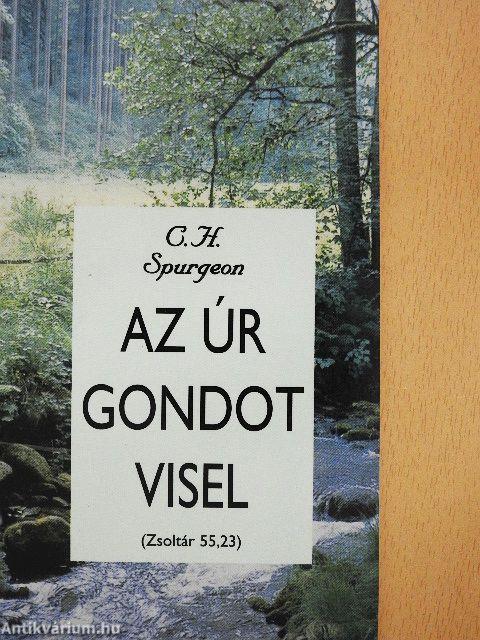 Az Úr gondot visel