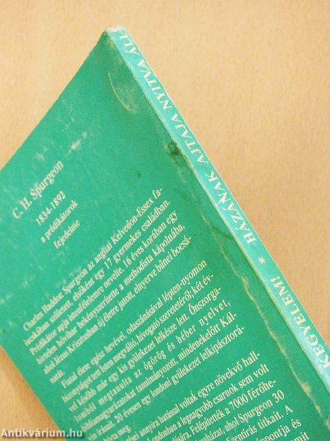 Minden kegyelem!/Házának ajtaja nyitva áll