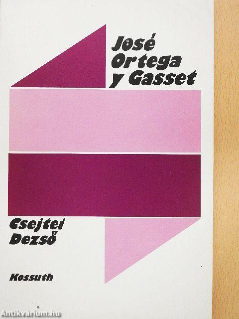 José Ortega y Gasset