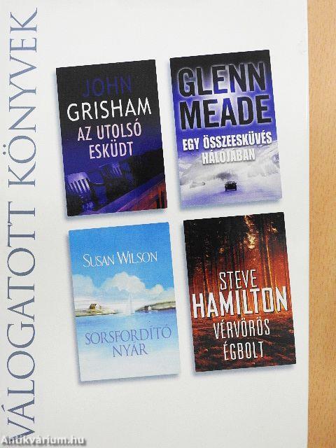 Az utolsó esküdt/Egy összeesküvés hálójában/Sorsfordító nyár/Vérvörös égbolt