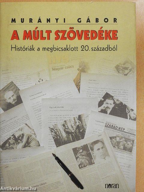 A múlt szövedéke