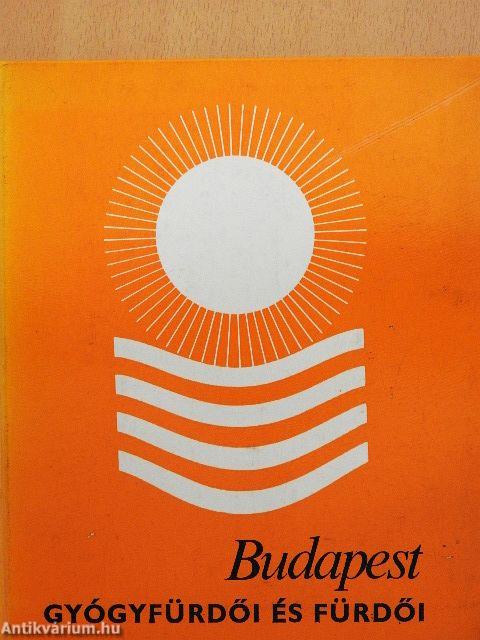 Budapest gyógyfürdői és fürdői