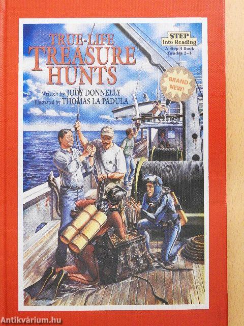 True-Life Treasure Hunts