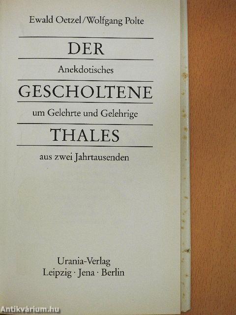 Der Gescholtene Thales