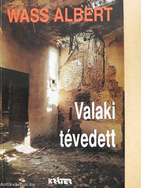 Valaki tévedett