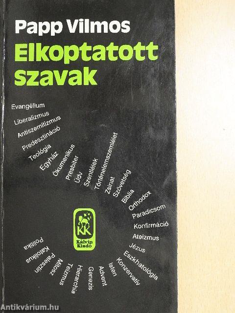 Elkoptatott szavak