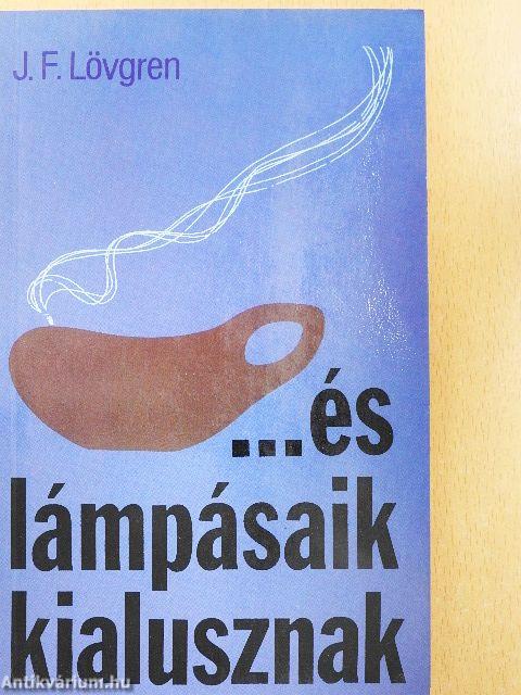 ...és lámpásaik kialusznak