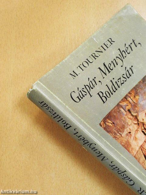 Gáspár, Menyhért, Boldizsár