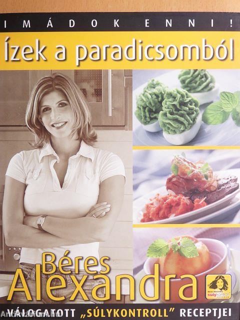 Ízek a paradicsomból